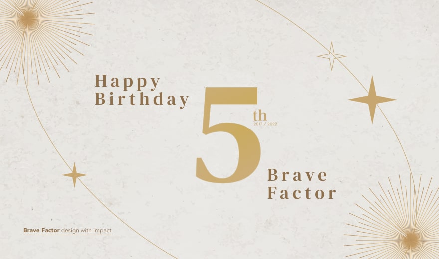 brave factor anniversary