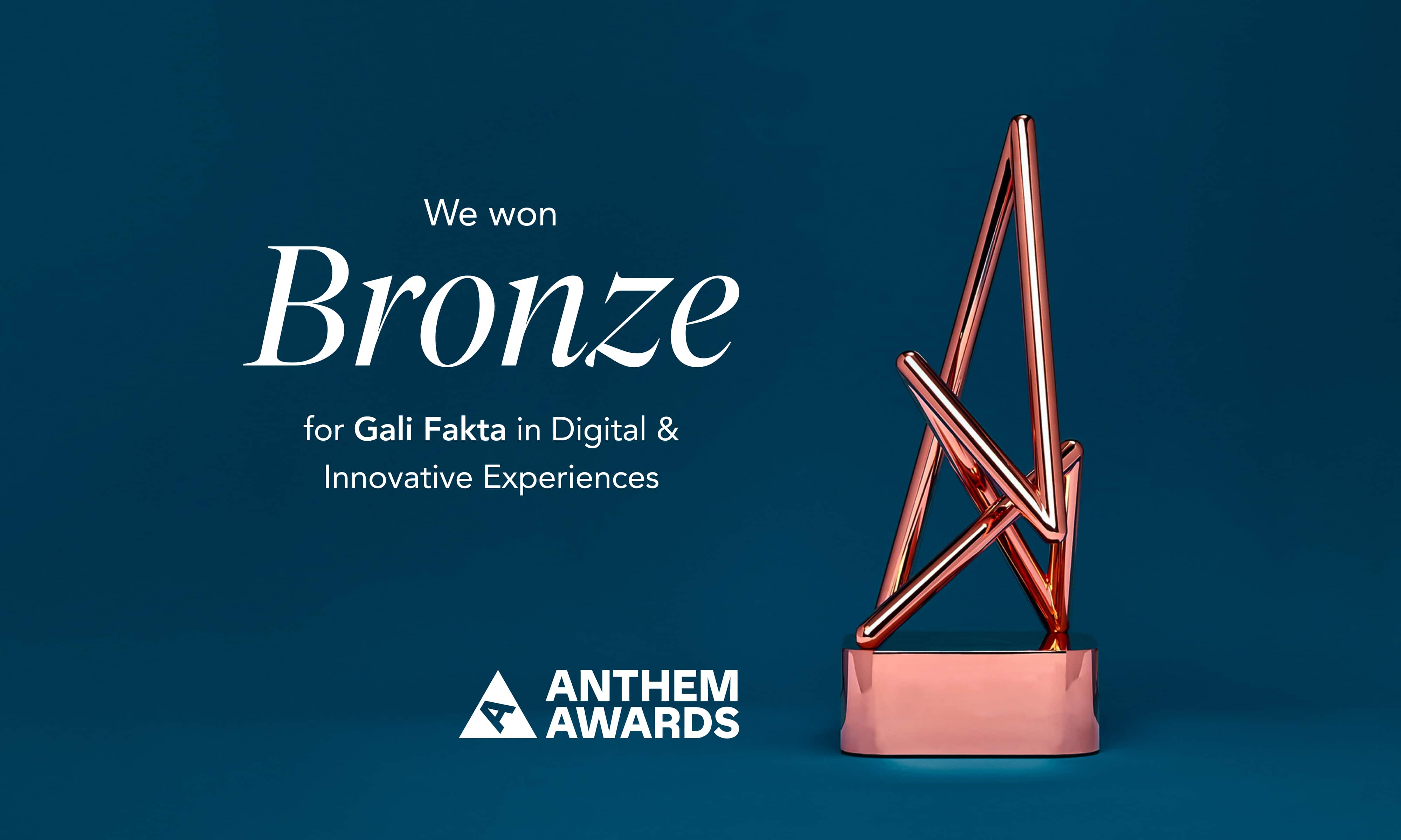 We Won Bronze in Webby's Anthem Awards!
