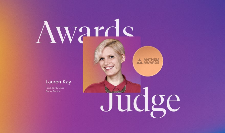 Lauren being anthem awards judge